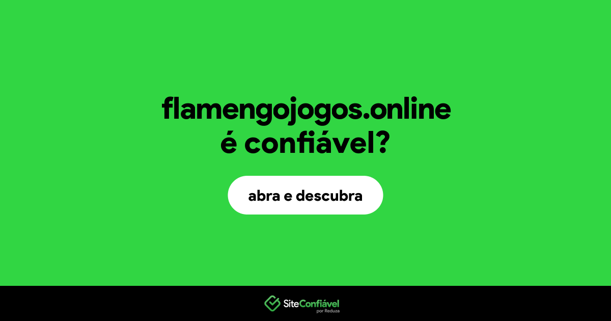 O site flamengojogos.online é confiável?