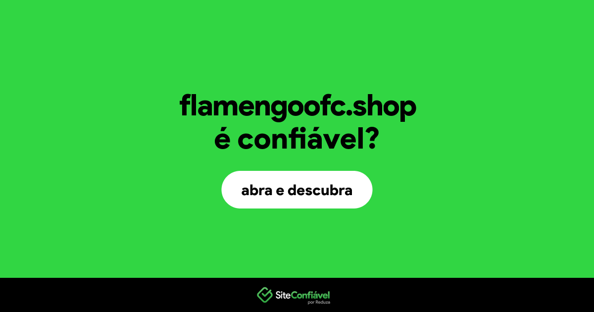 O site flamengoofc.shop é confiável?