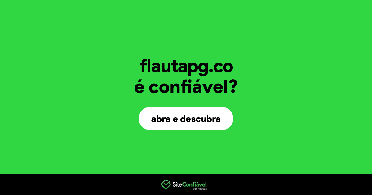 O site flautapg.co é confiável?