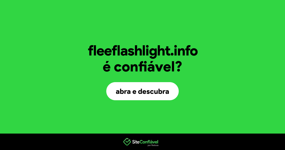 O site fleeflashlight.info é confiável?