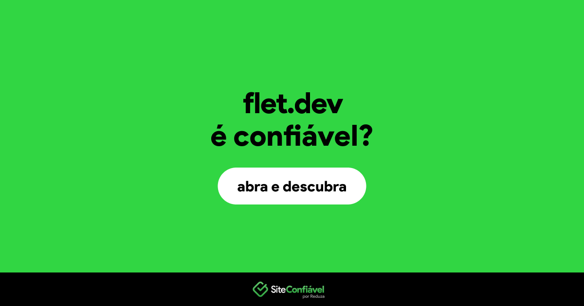 O site flet.dev é confiável?