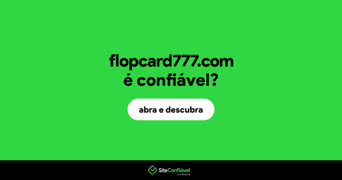 O site flopcard777.com é confiável?