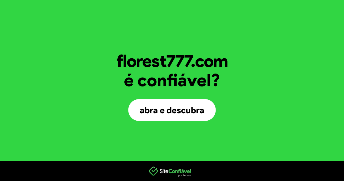 O site florest777.com é confiável?