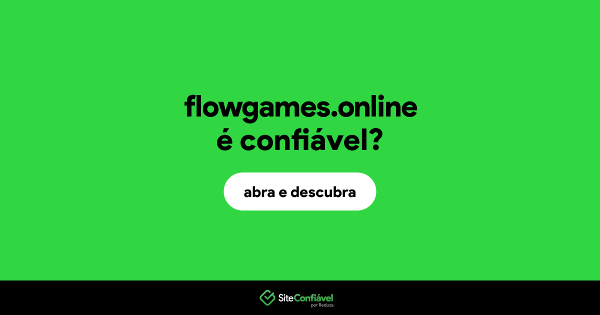 O site flowgames.online é confiável?