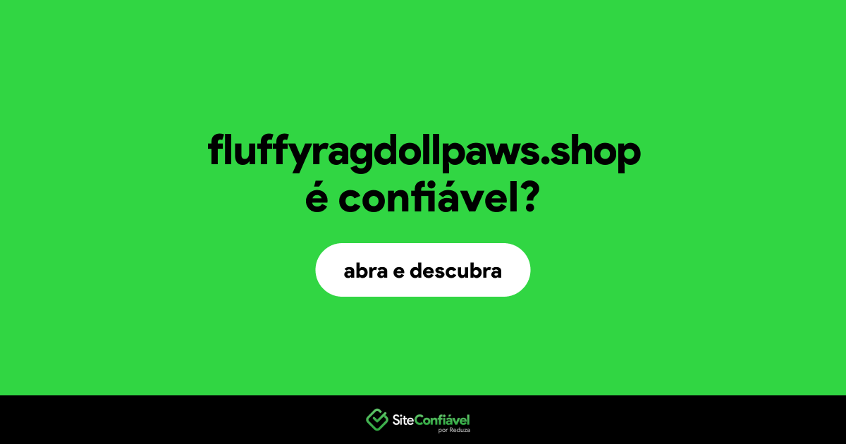 O site fluffyragdollpaws.shop é confiável?