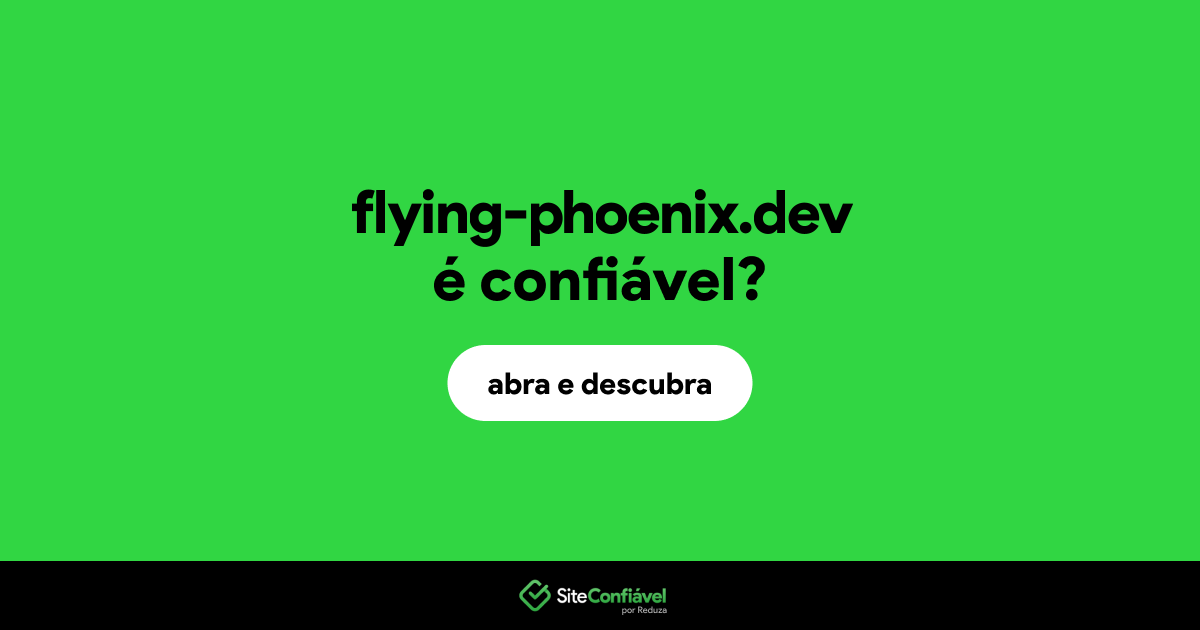O site flying-phoenix.dev é confiável?