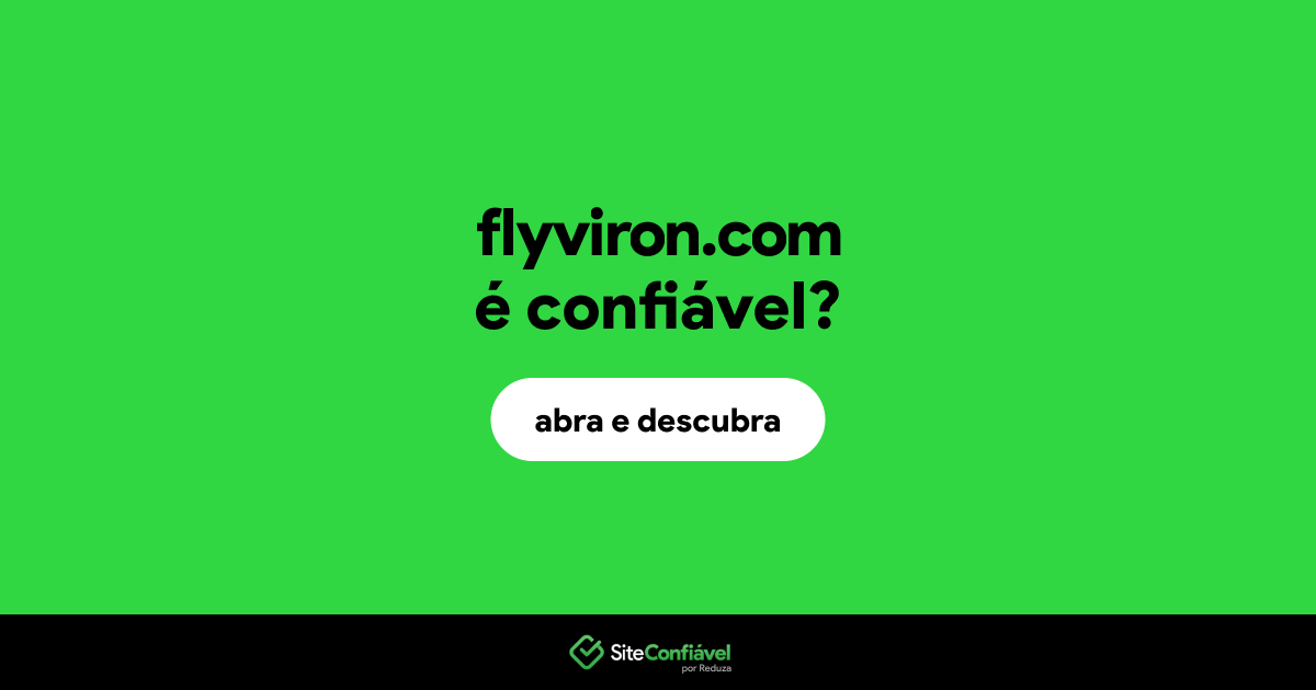 O site flyviron.com é confiável?