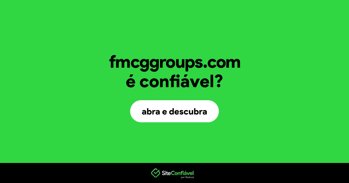 O site fmcggroups.com é confiável?