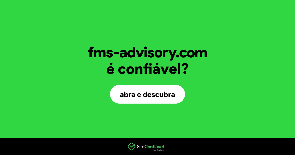 O site fms-advisory.com é confiável?