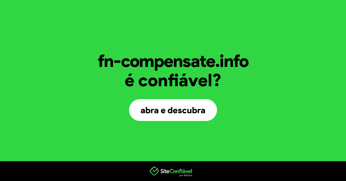 O site fn-compensate.info é confiável?