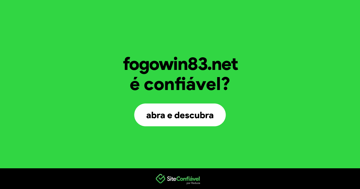 O site fogowin83.net é confiável?