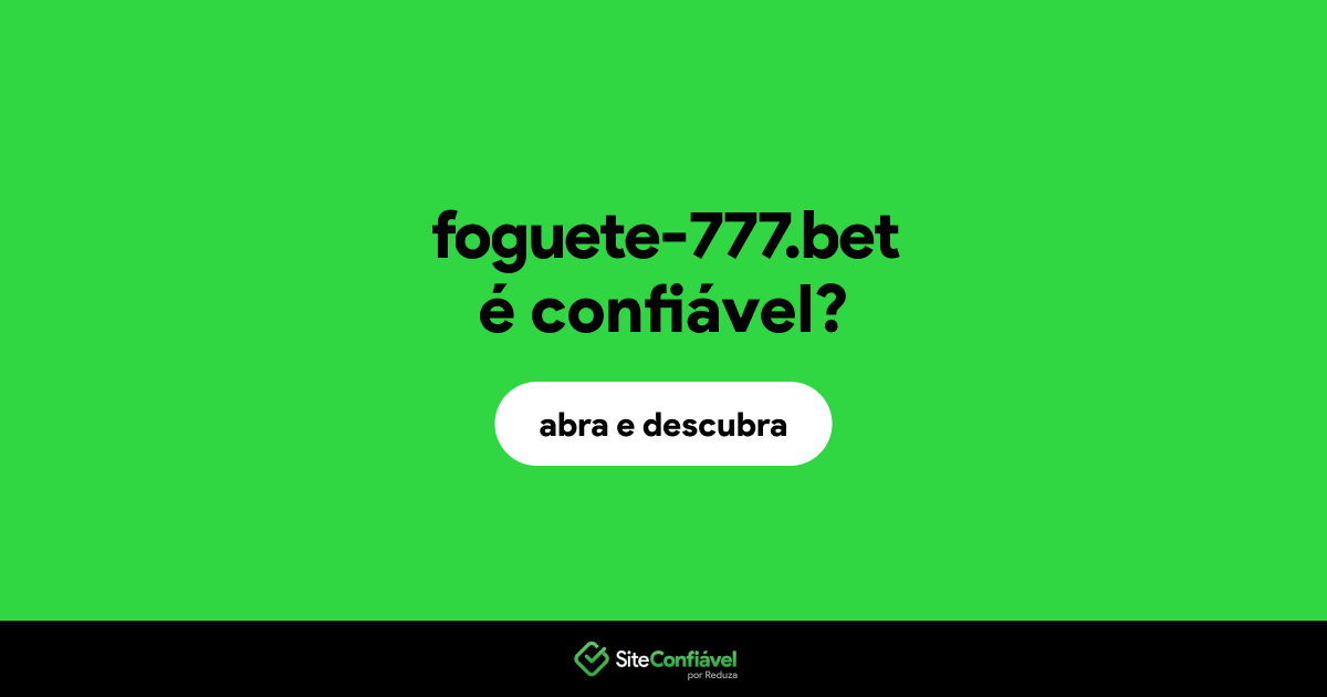 O site foguete-777.bet é confiável?