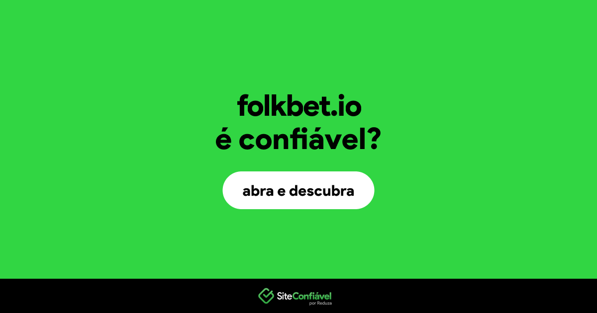 O site folkbet.io é confiável?