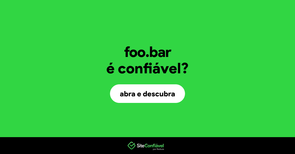 O site foo.bar é confiável?