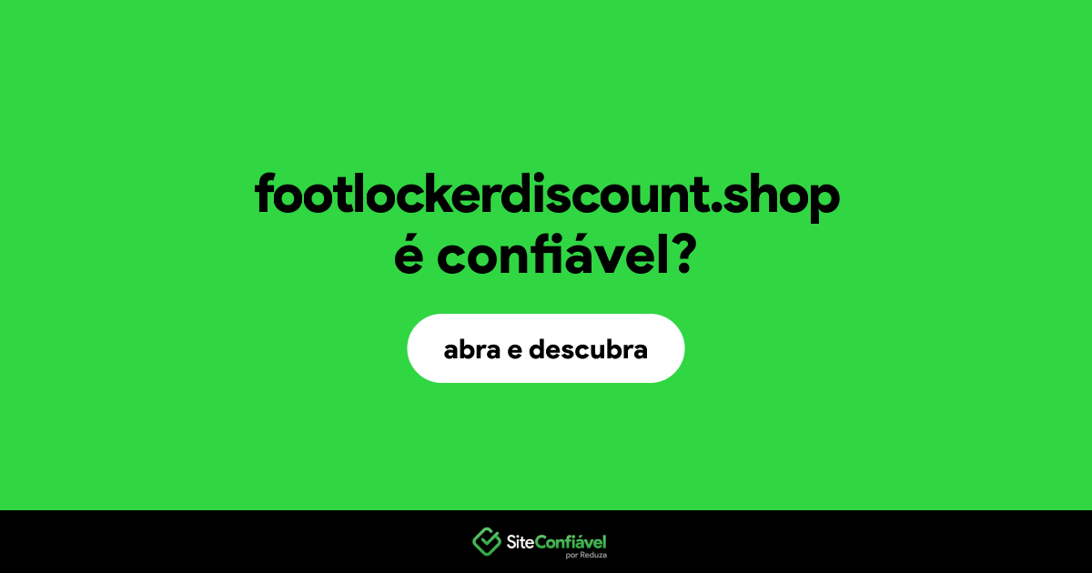 O site footlockerdiscount.shop é confiável?