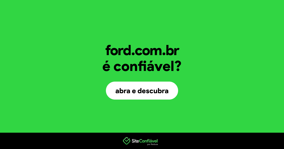 O site ford.com.br é confiável?