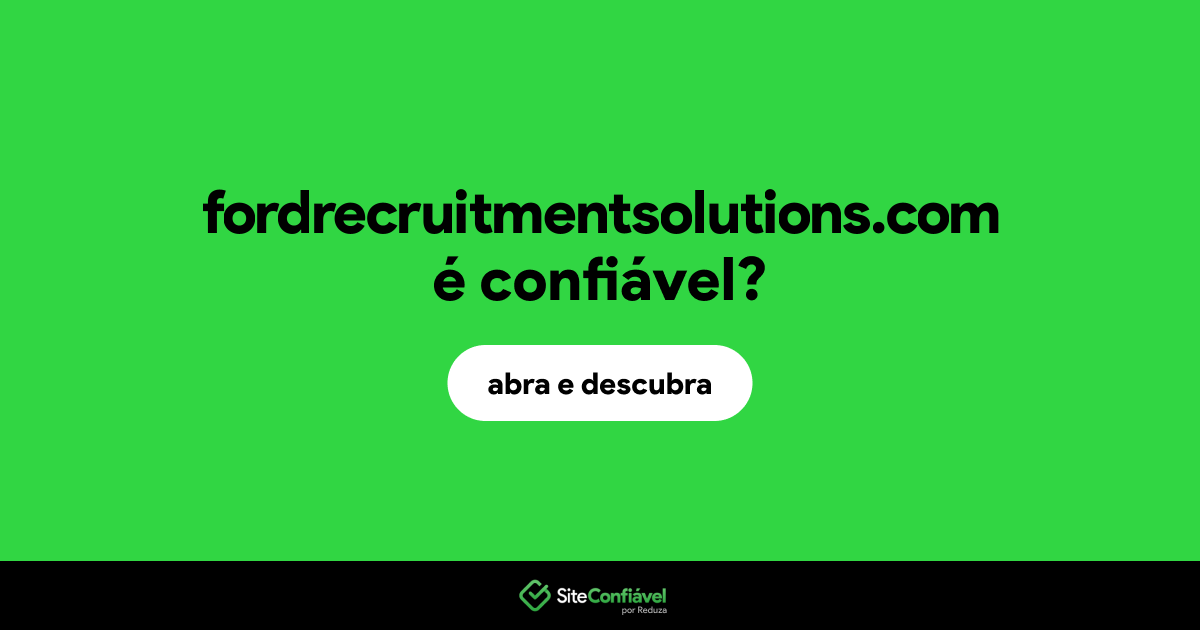 O site fordrecruitmentsolutions.com é confiável?