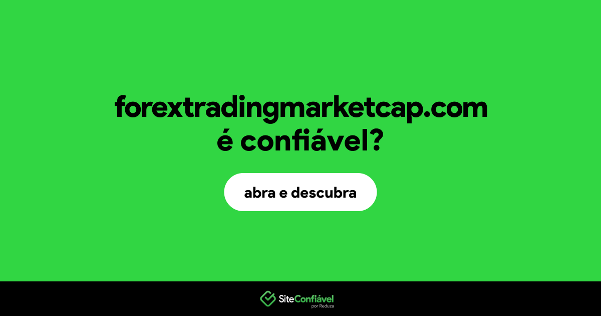 O site forextradingmarketcap.com é confiável?