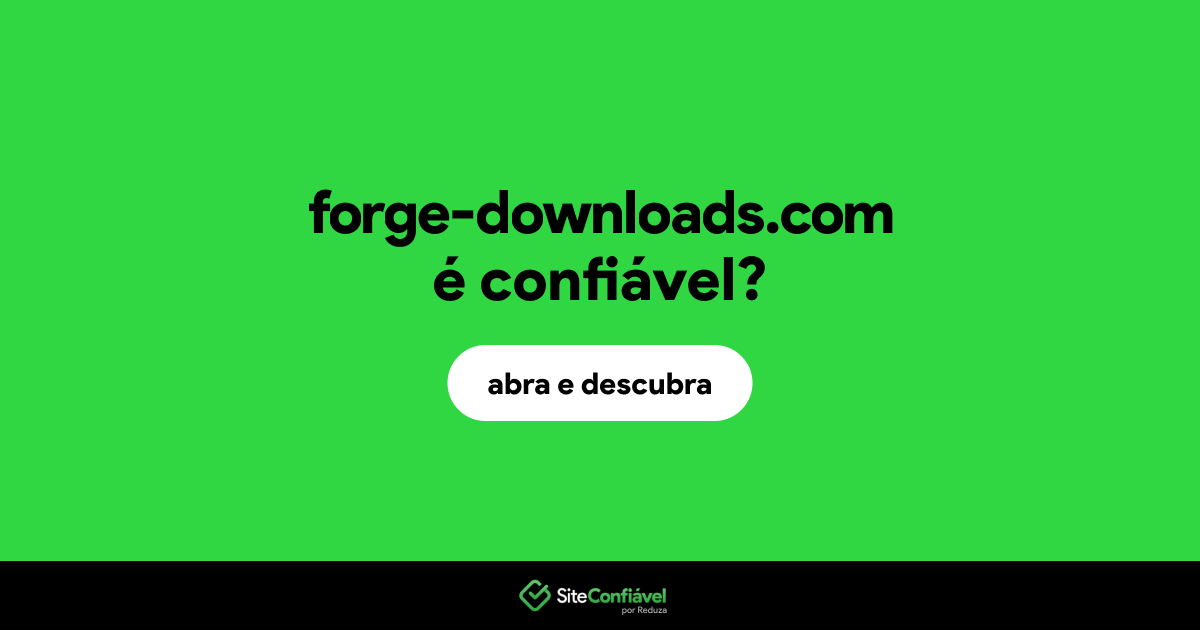 O site forge-downloads.com é confiável?
