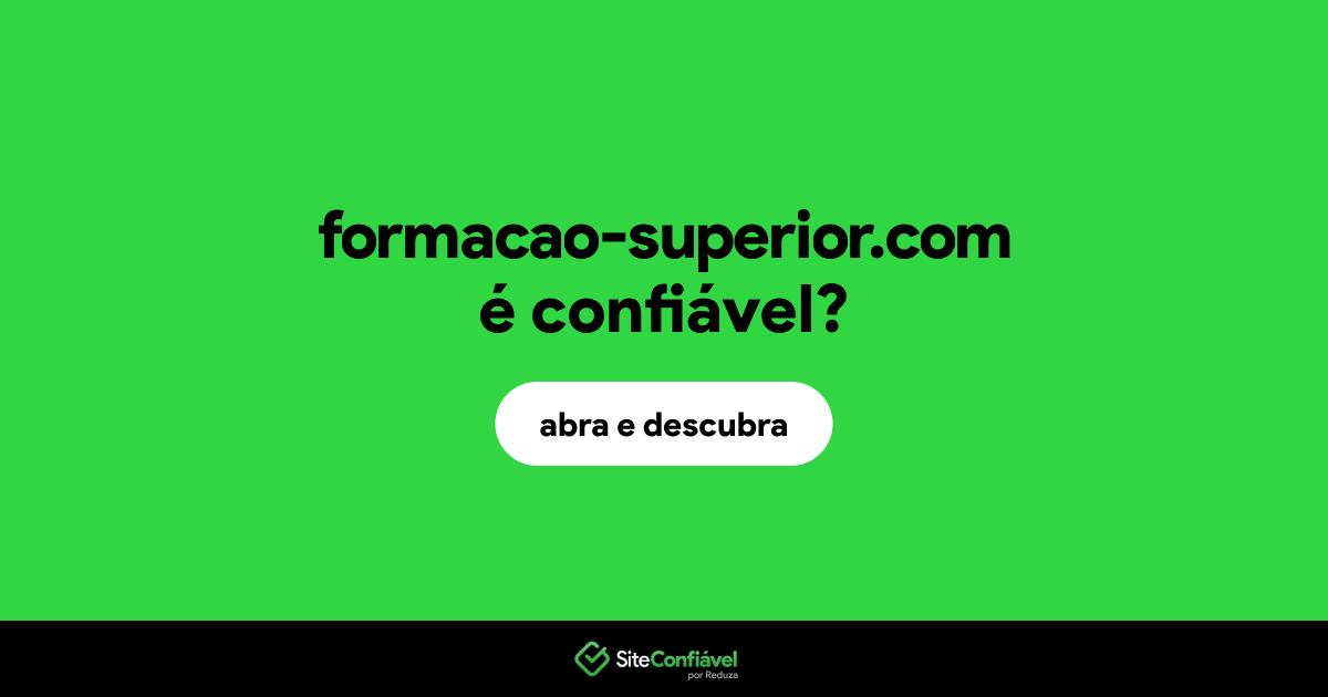 O site formacao-superior.com é confiável?