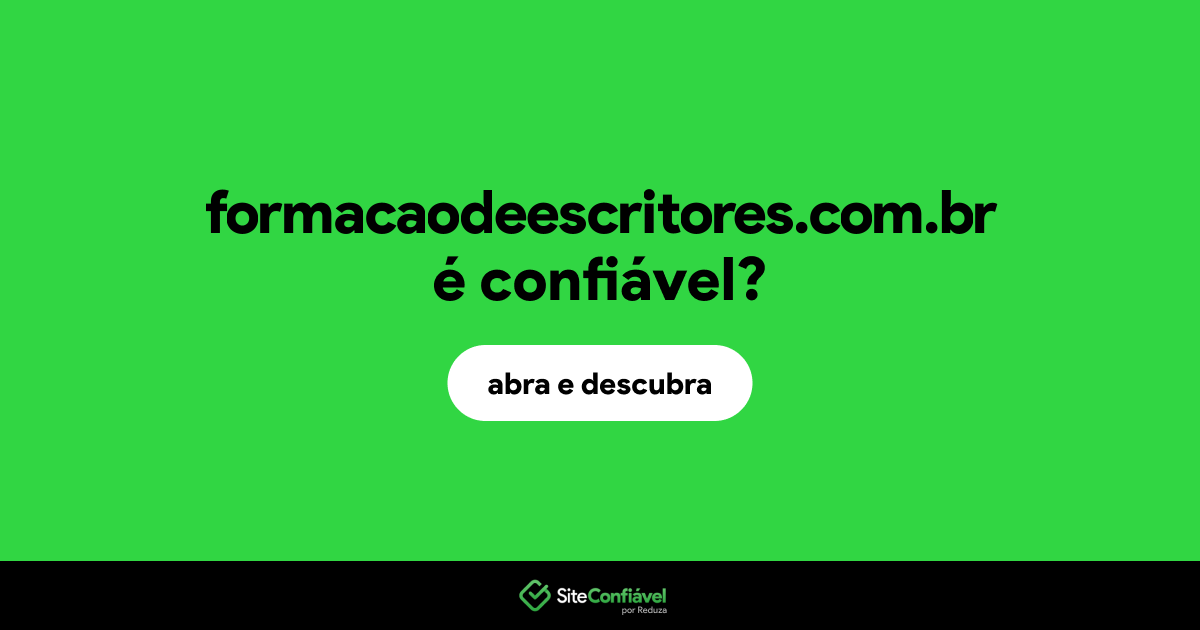 O site formacaodeescritores.com.br é confiável?