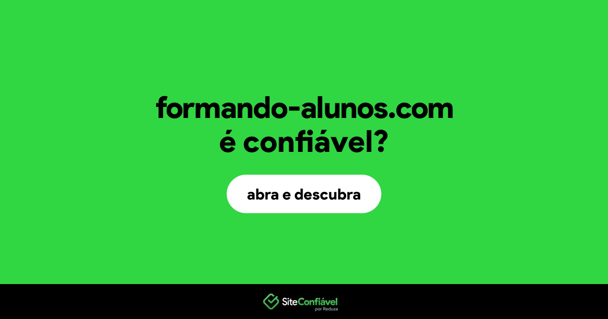 O site formando-alunos.com é confiável?
