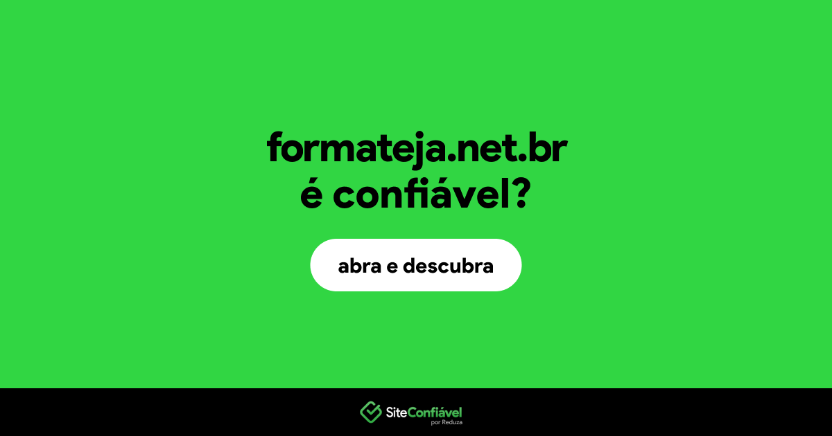 O site formateja.net.br é confiável?