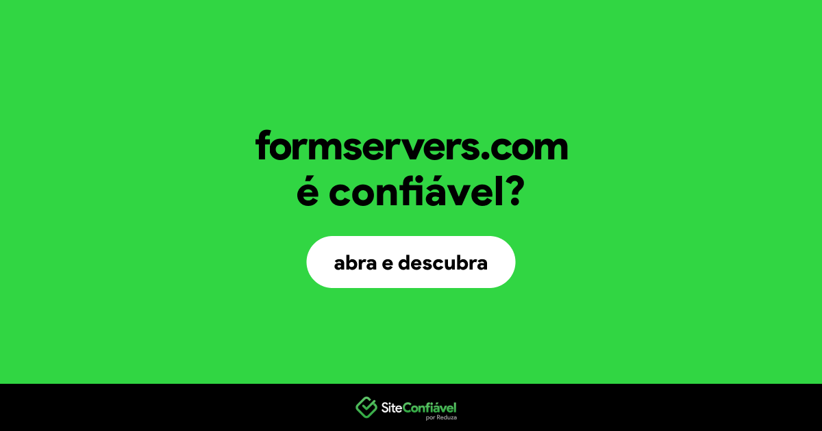 O site formservers.com é confiável?