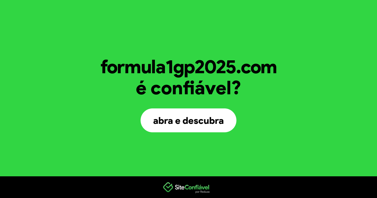 O site formula1gp2025.com é confiável?