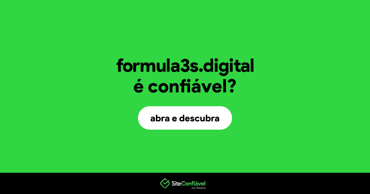 O site formula3s.digital é confiável?