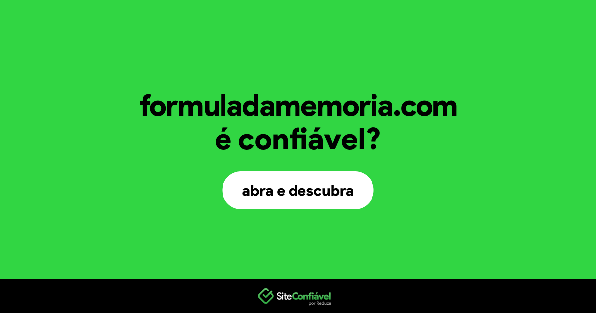 O site formuladamemoria.com é confiável?