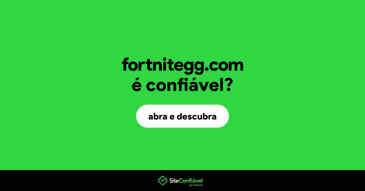 O site fortnitegg.com é confiável?