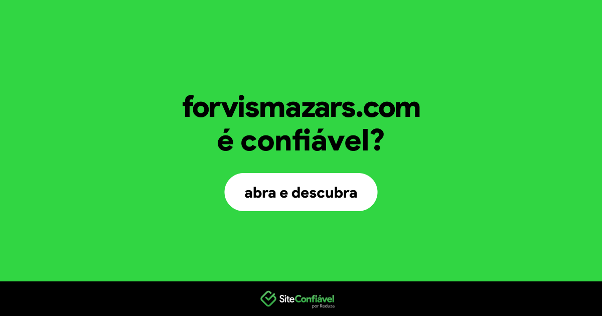 O site forvismazars.com é confiável?