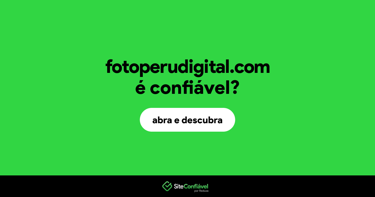 O site fotoperudigital.com é confiável?