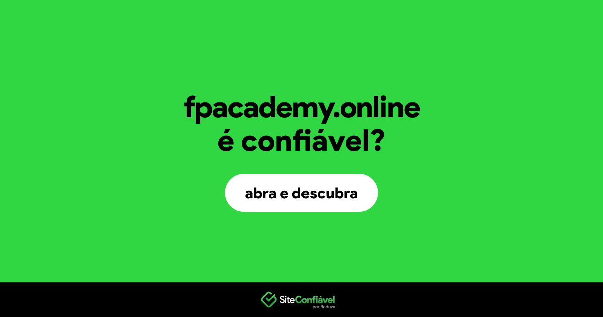 O site fpacademy.online é confiável?