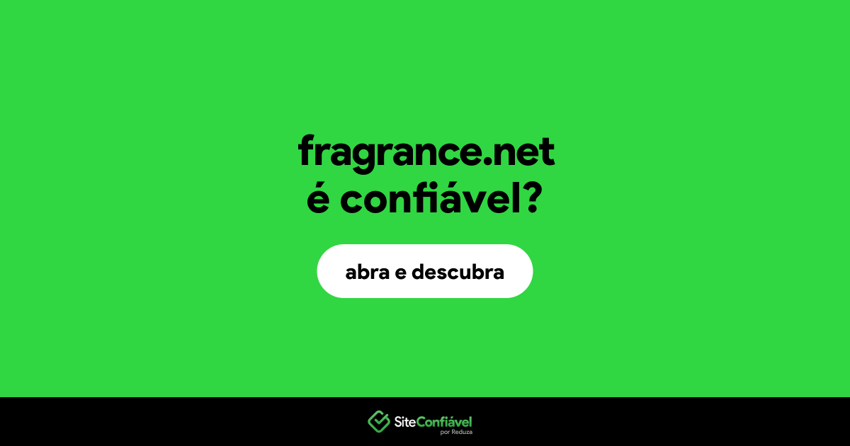 O site fragrance.net é confiável?