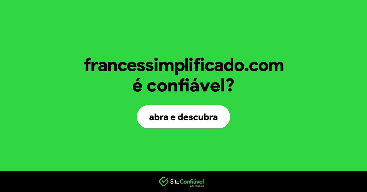 O site francessimplificado.com é confiável?