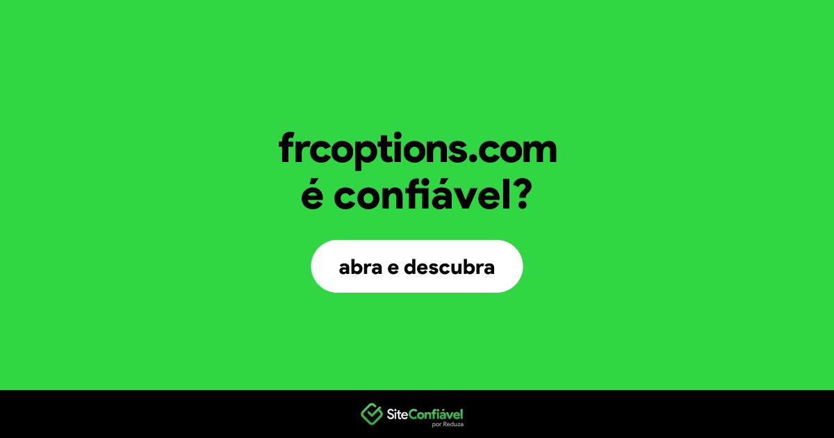 O site frcoptions.com é confiável?