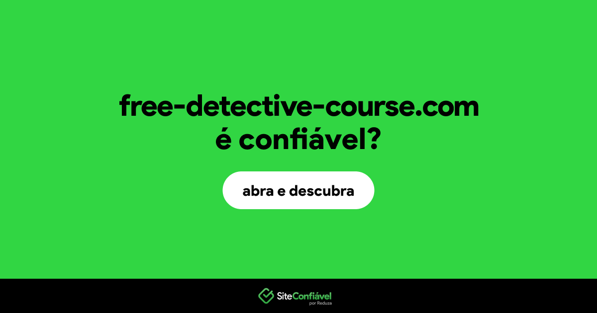 O site free-detective-course.com é confiável?