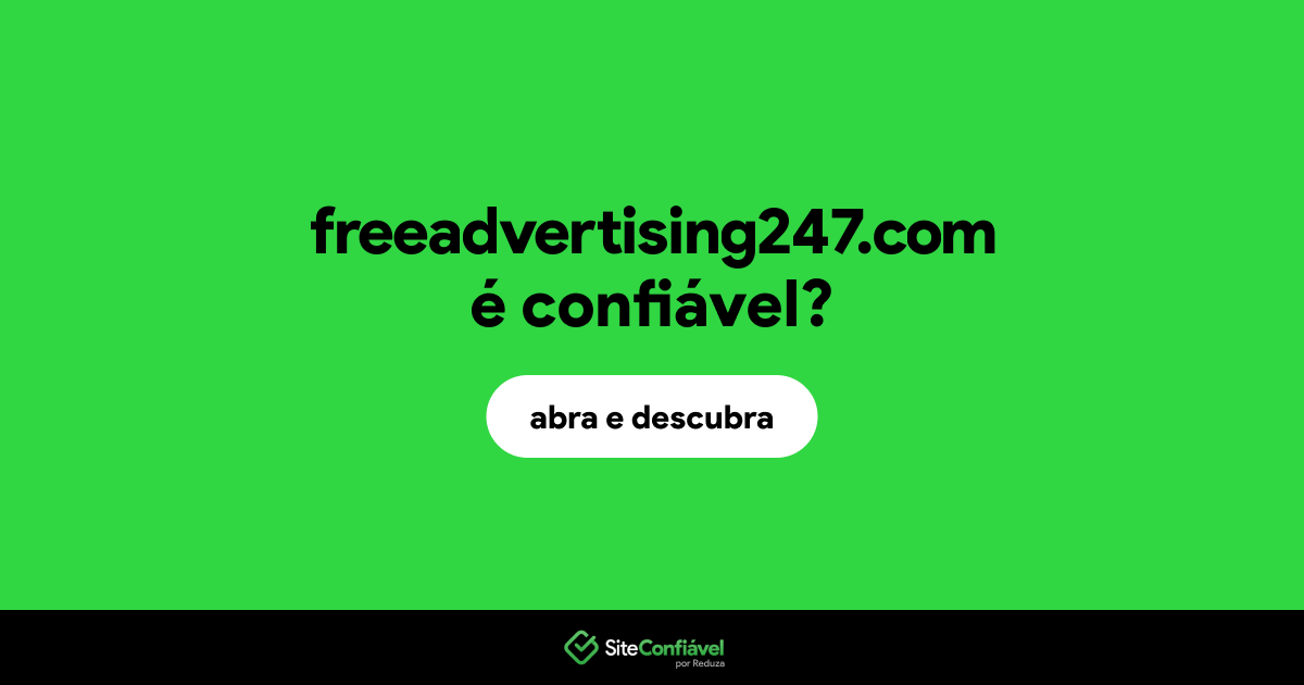 O site freeadvertising247.com é confiável?
