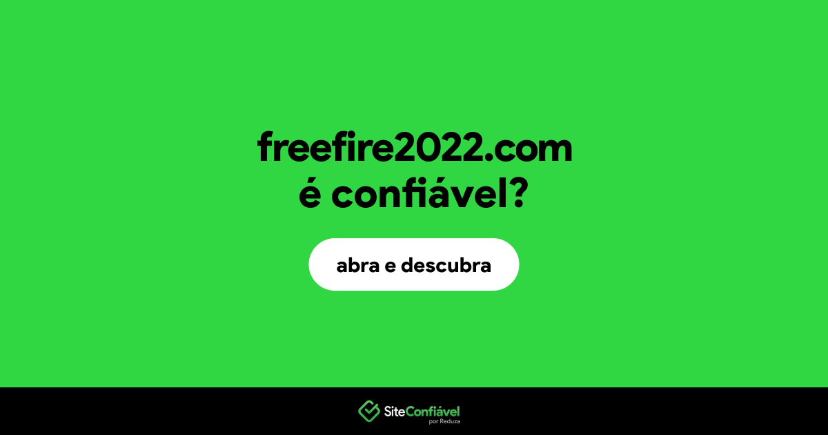 O site freefire2022.com é confiável?