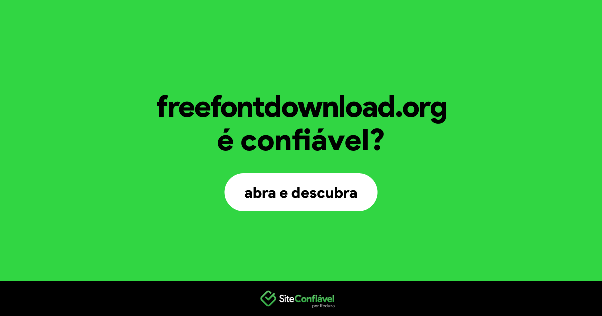 O site freefontdownload.org é confiável?
