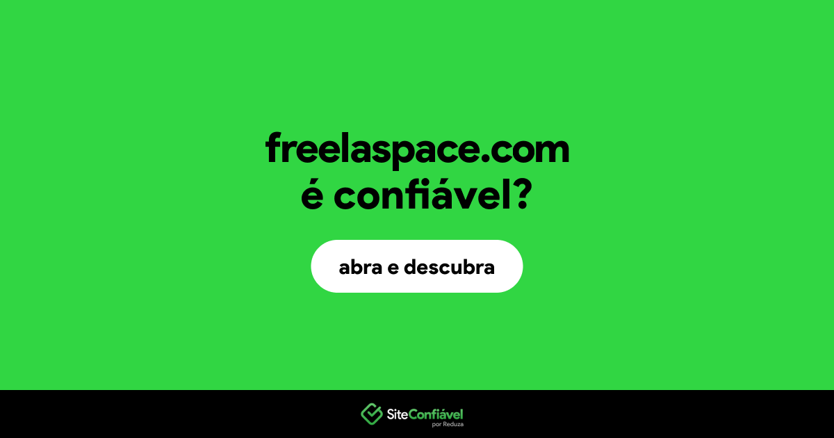 O site freelaspace.com é confiável?