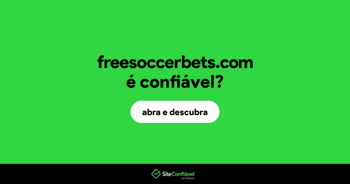 O site freesoccerbets.com é confiável?