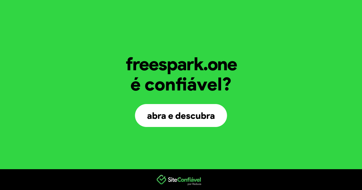 O site freespark.one é confiável?