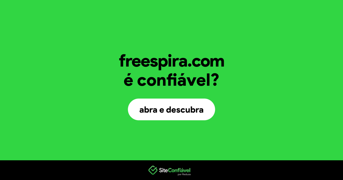 O site freespira.com é confiável?