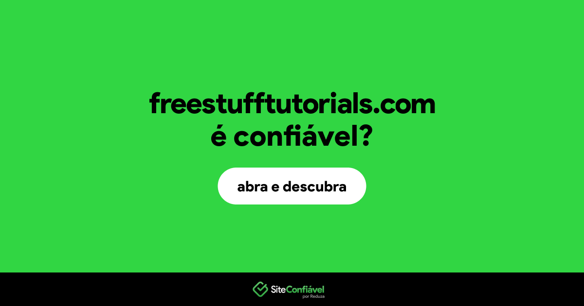 O site freestufftutorials.com é confiável?