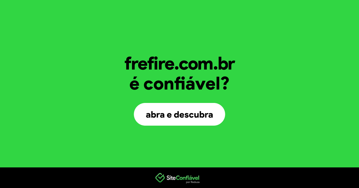 O site frefire.com.br é confiável?