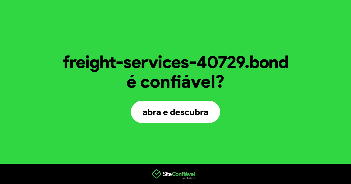 O site freight-services-40729.bond é confiável?