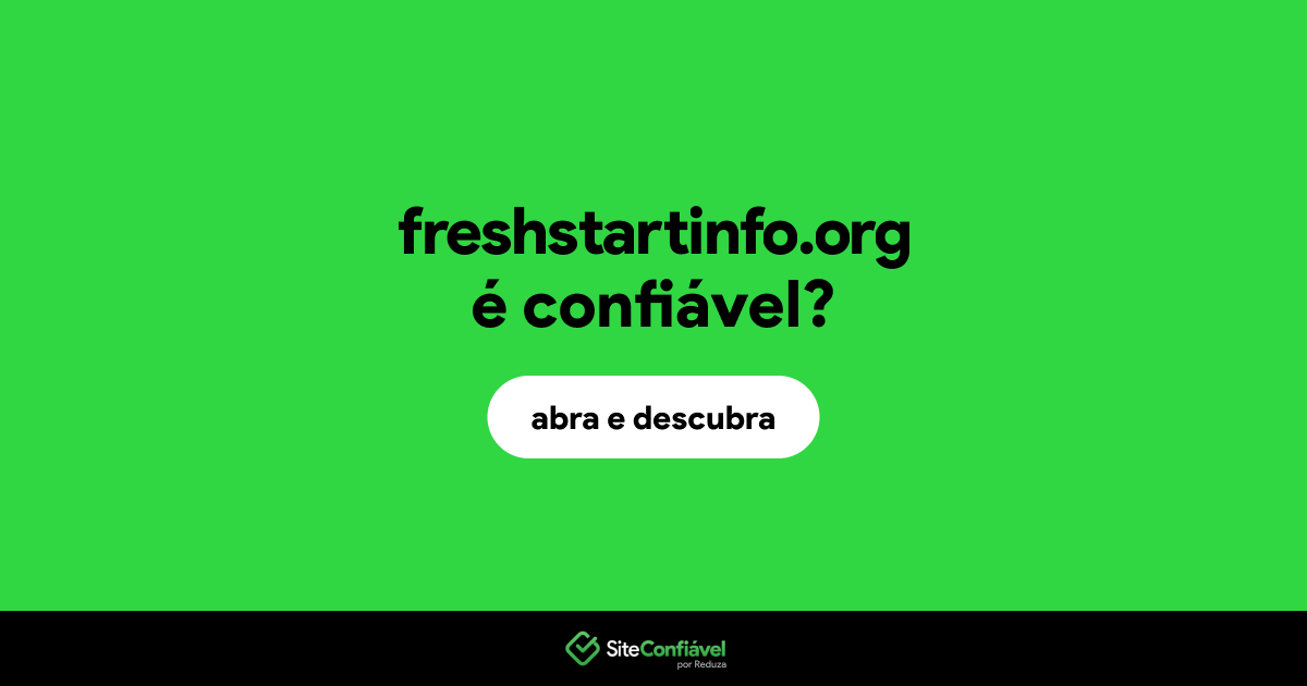 O site freshstartinfo.org é confiável?